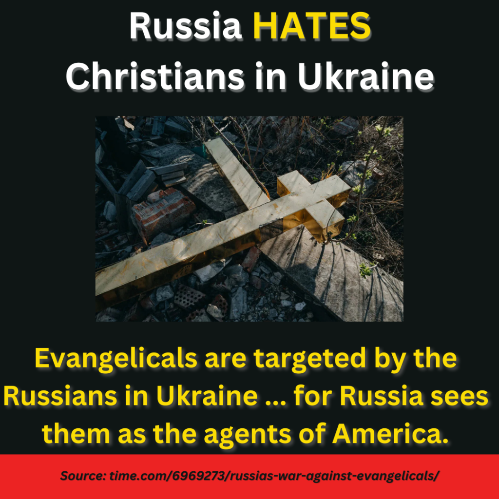 Russia hates Christians in Ukraine