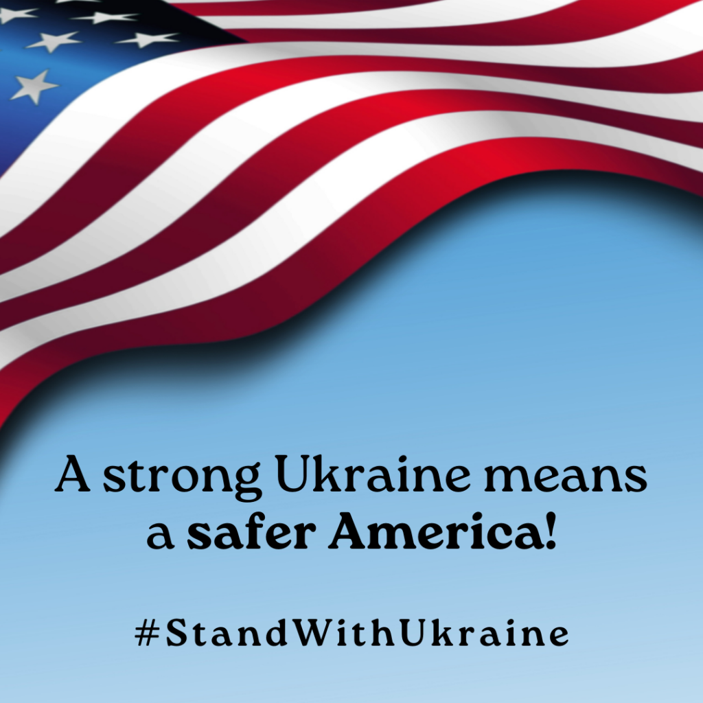 A strong Ukraine means a safer America