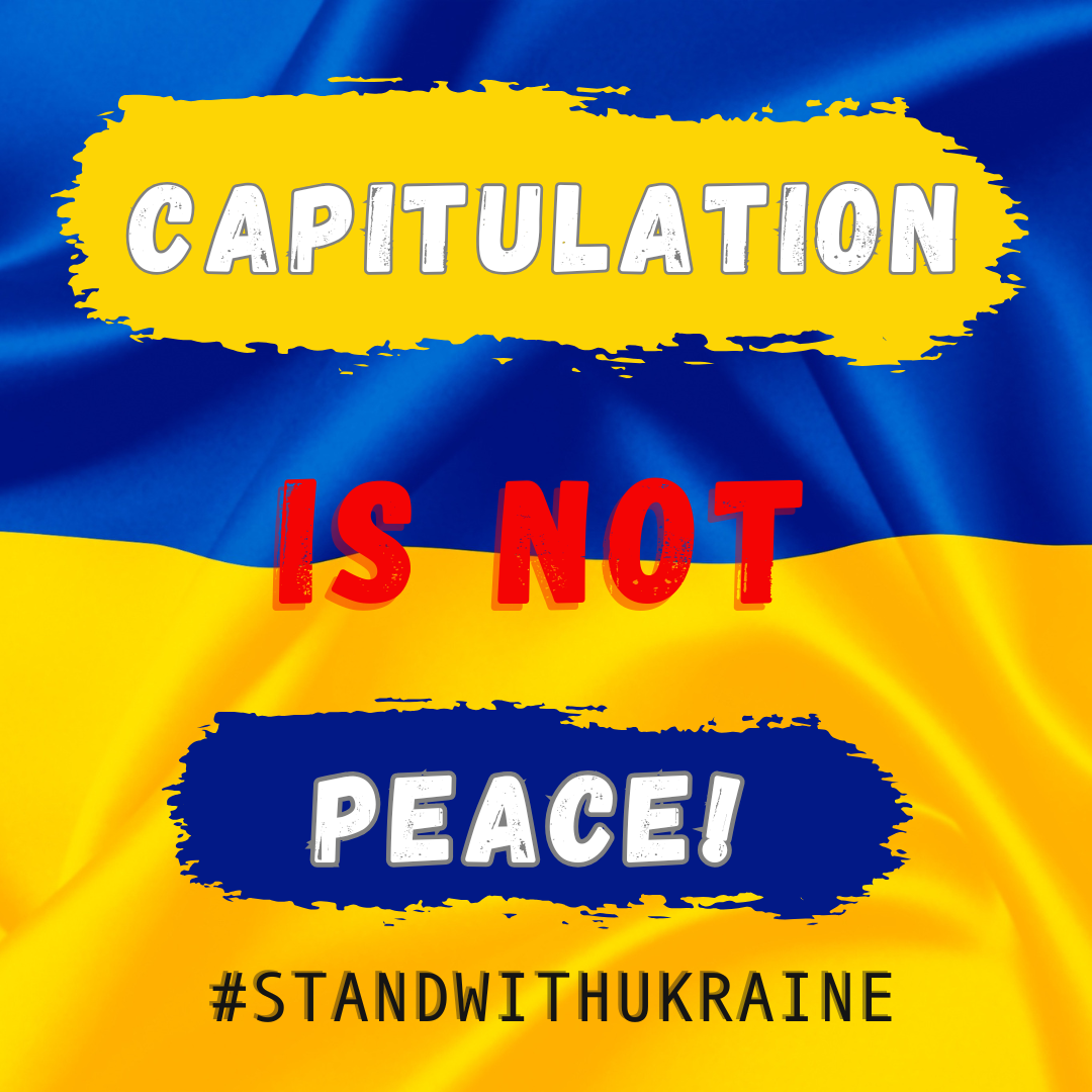 Capitulation is NOT peace!