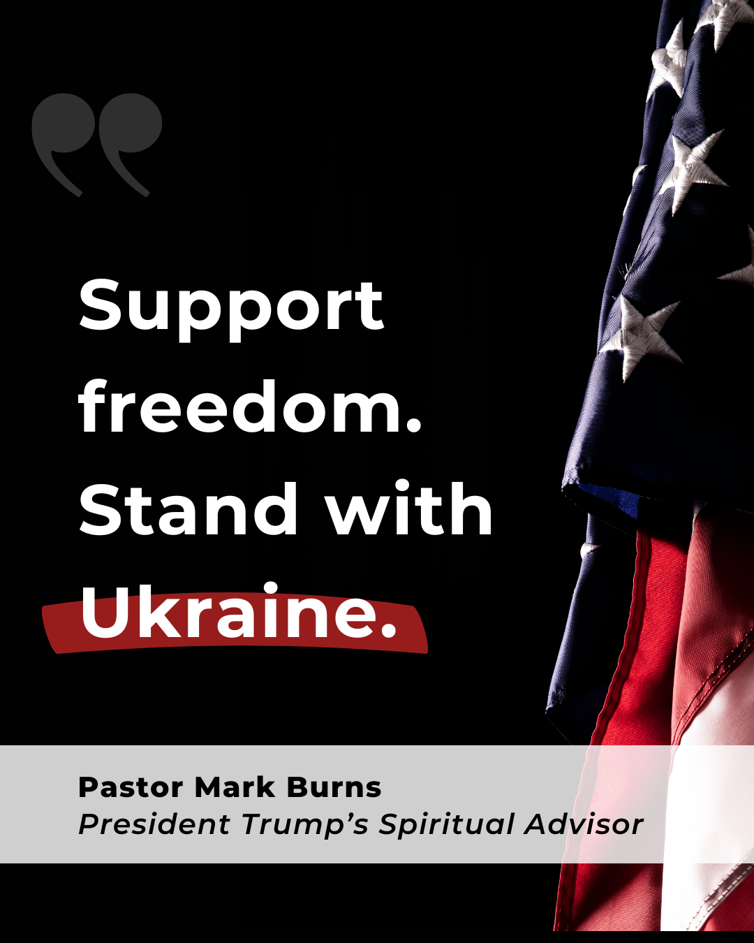 Support freedom. Stand with Ukraine. Pastor Mark Burns