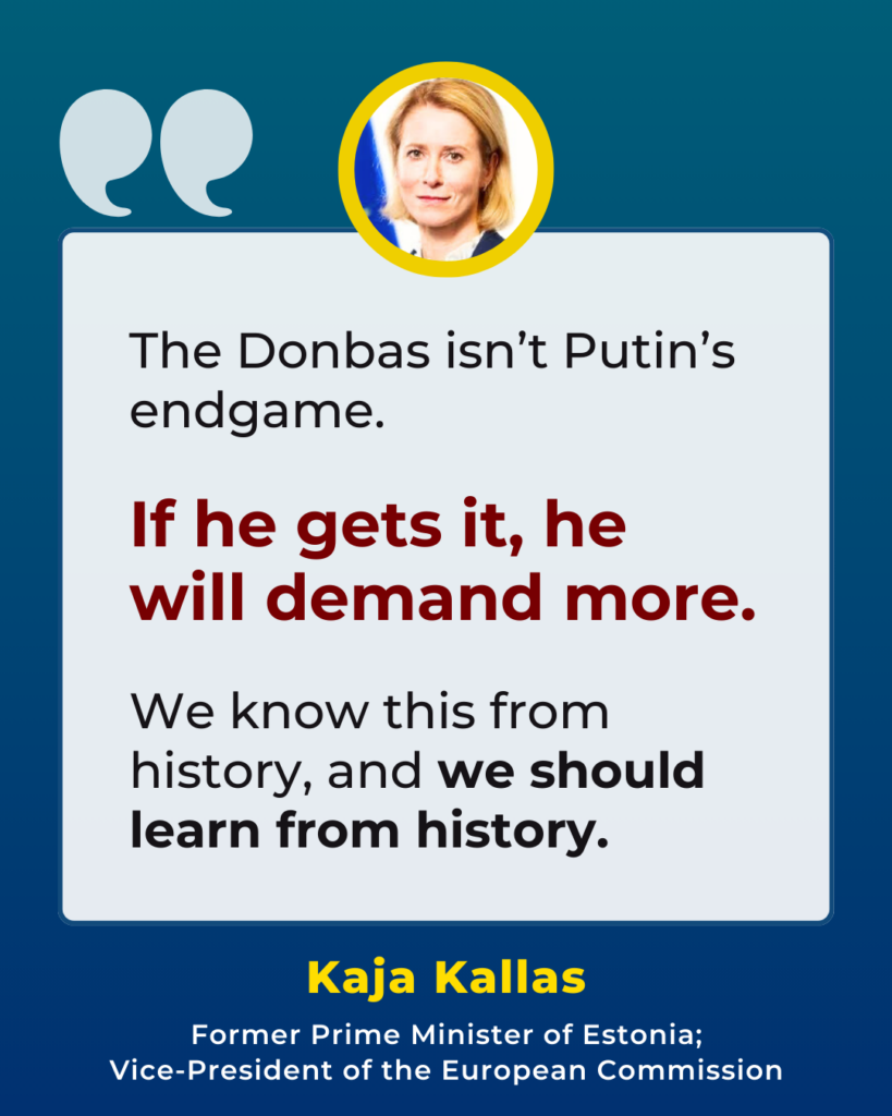 The Donbas isn’t Putin’s end game – Kaja Kallas 1