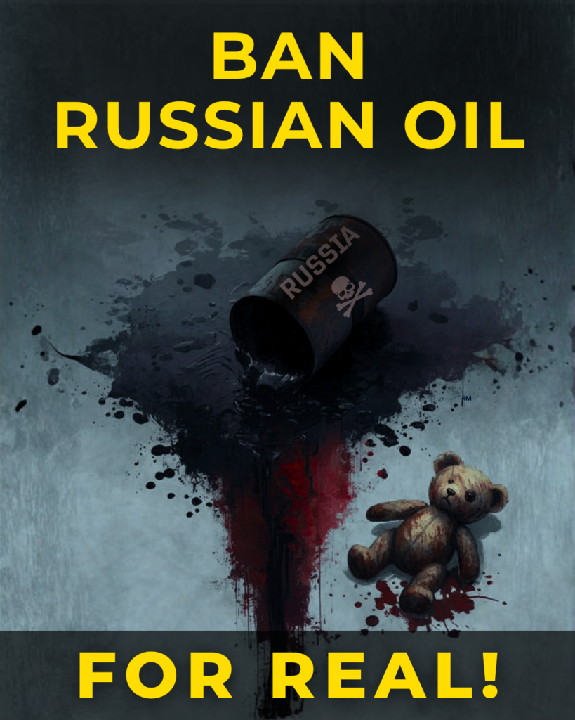 Ban Russian Oil for Real 1